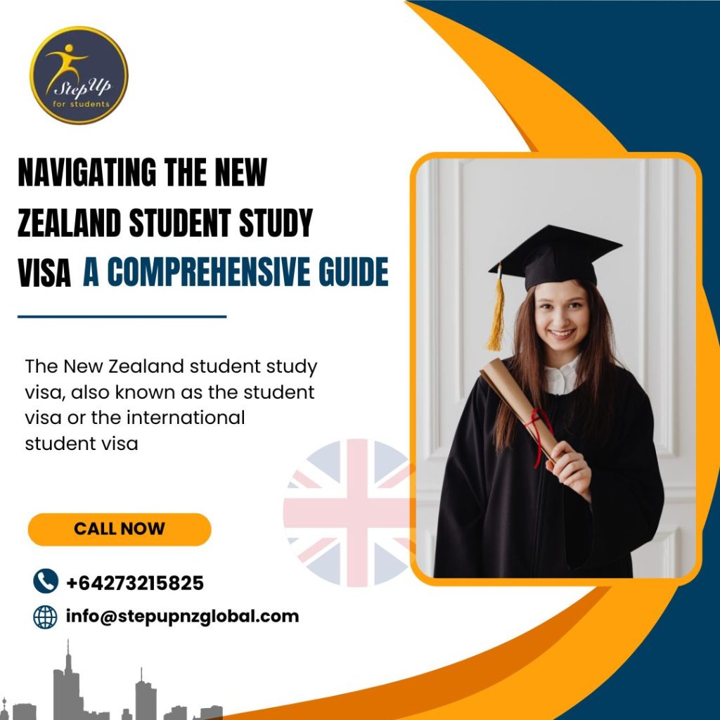 Navigating the New Zealand Student Study Visa: A Comprehensive Guide